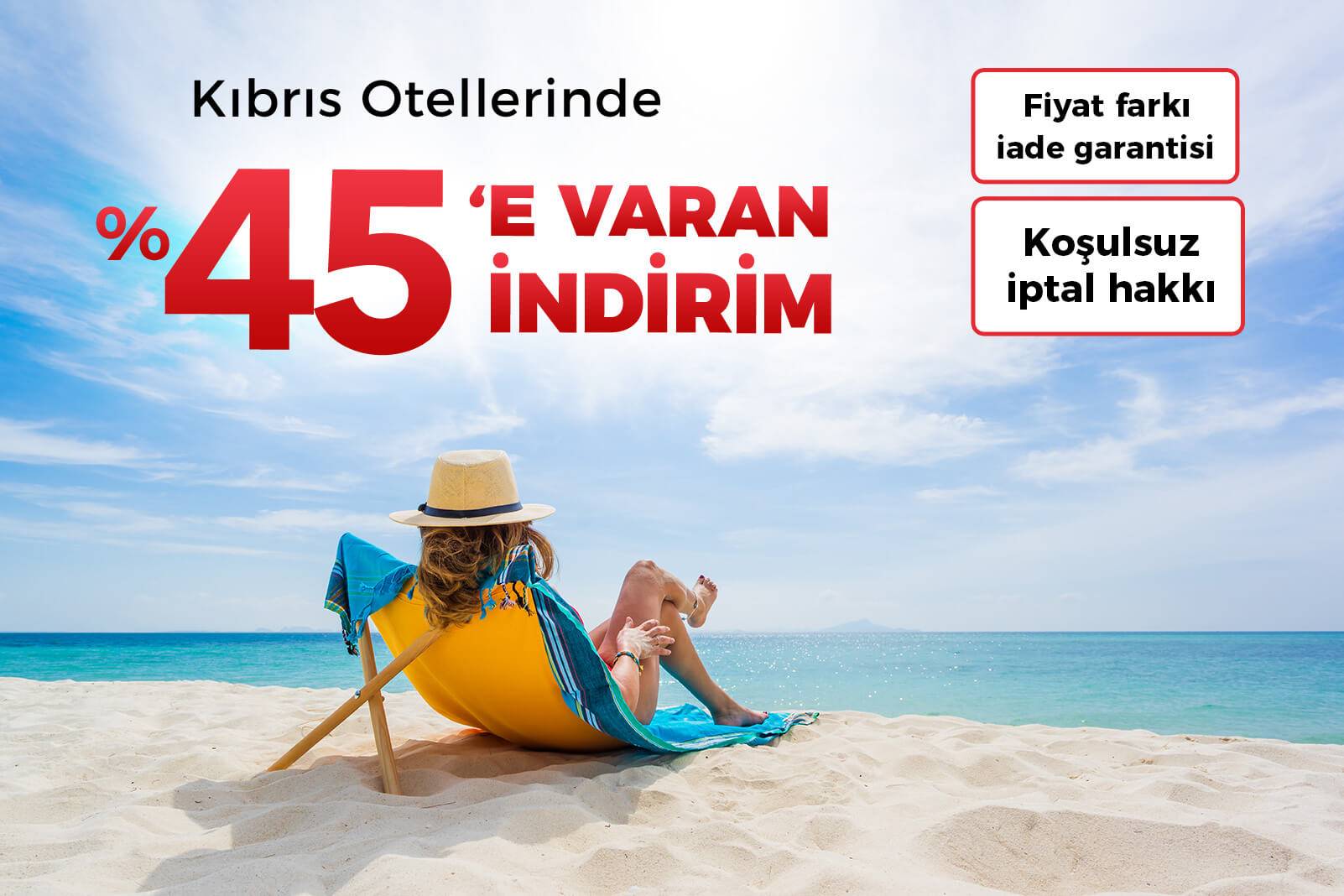 Kıbrıs Yaz Fırsatları Otellerinde %45'e Varan İndirim