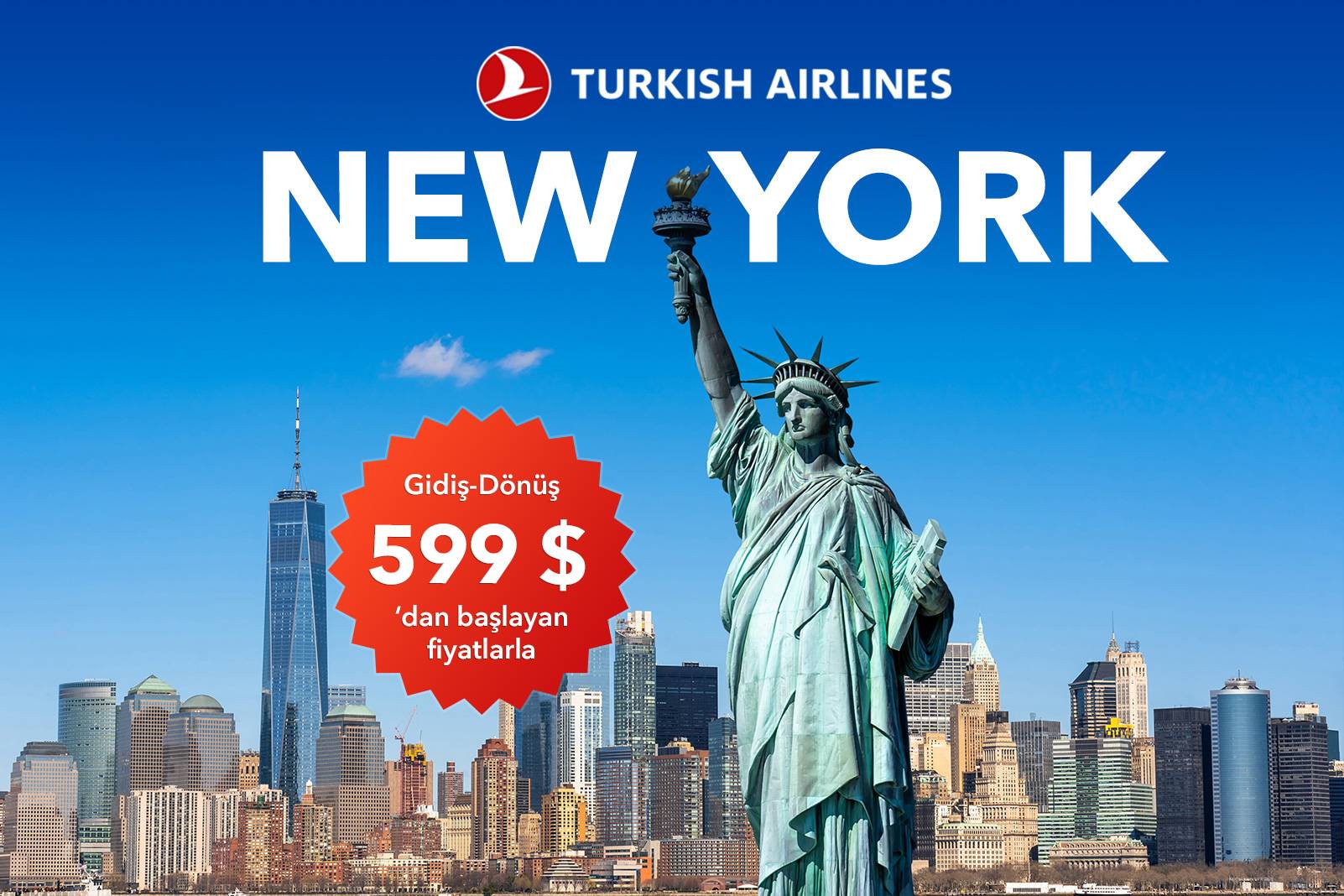 Türk Hava Yolları ile New York 599 USD