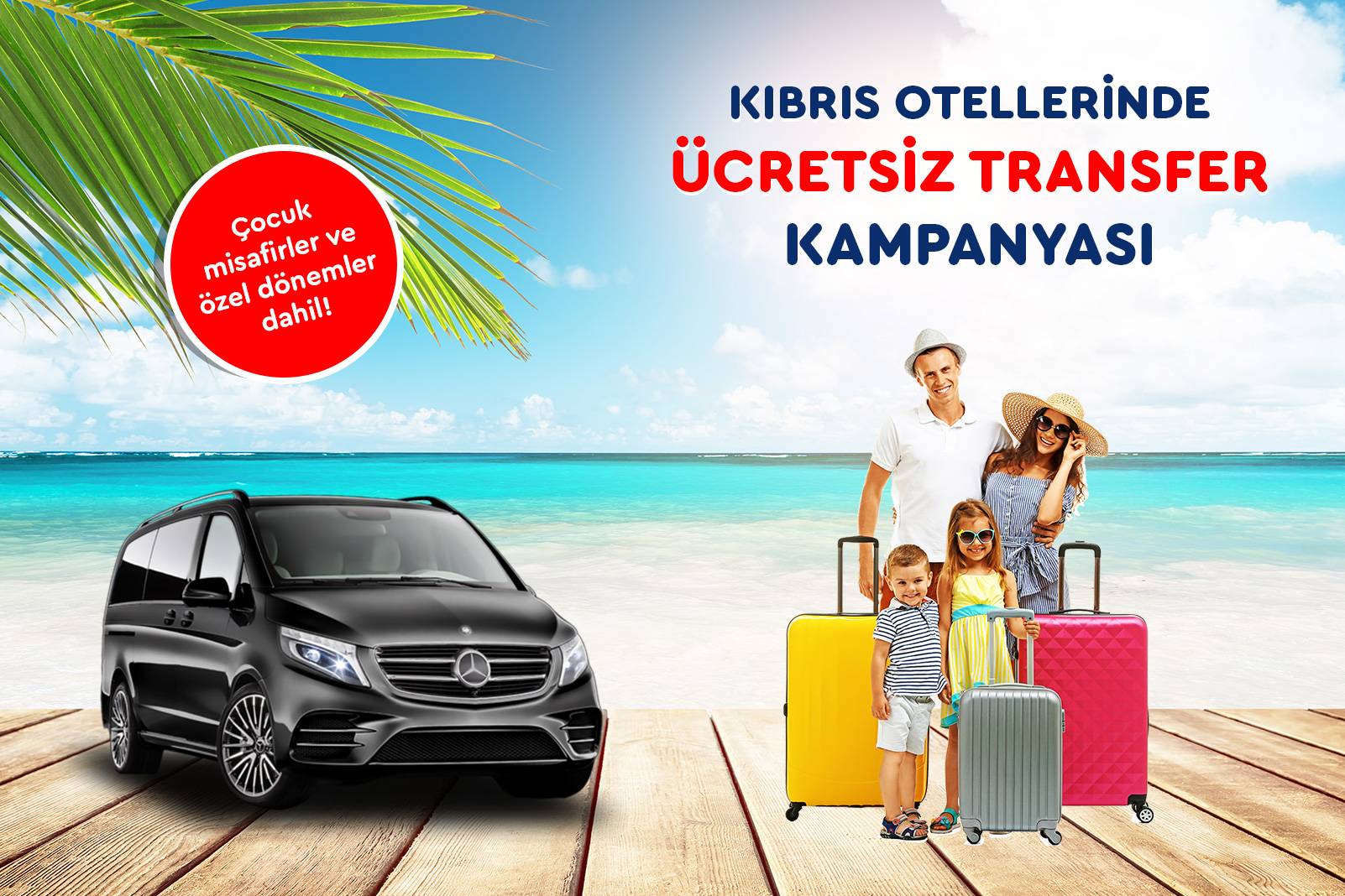 Kıbrıs Otellerinde Ücretsiz Transfer Fırsatı