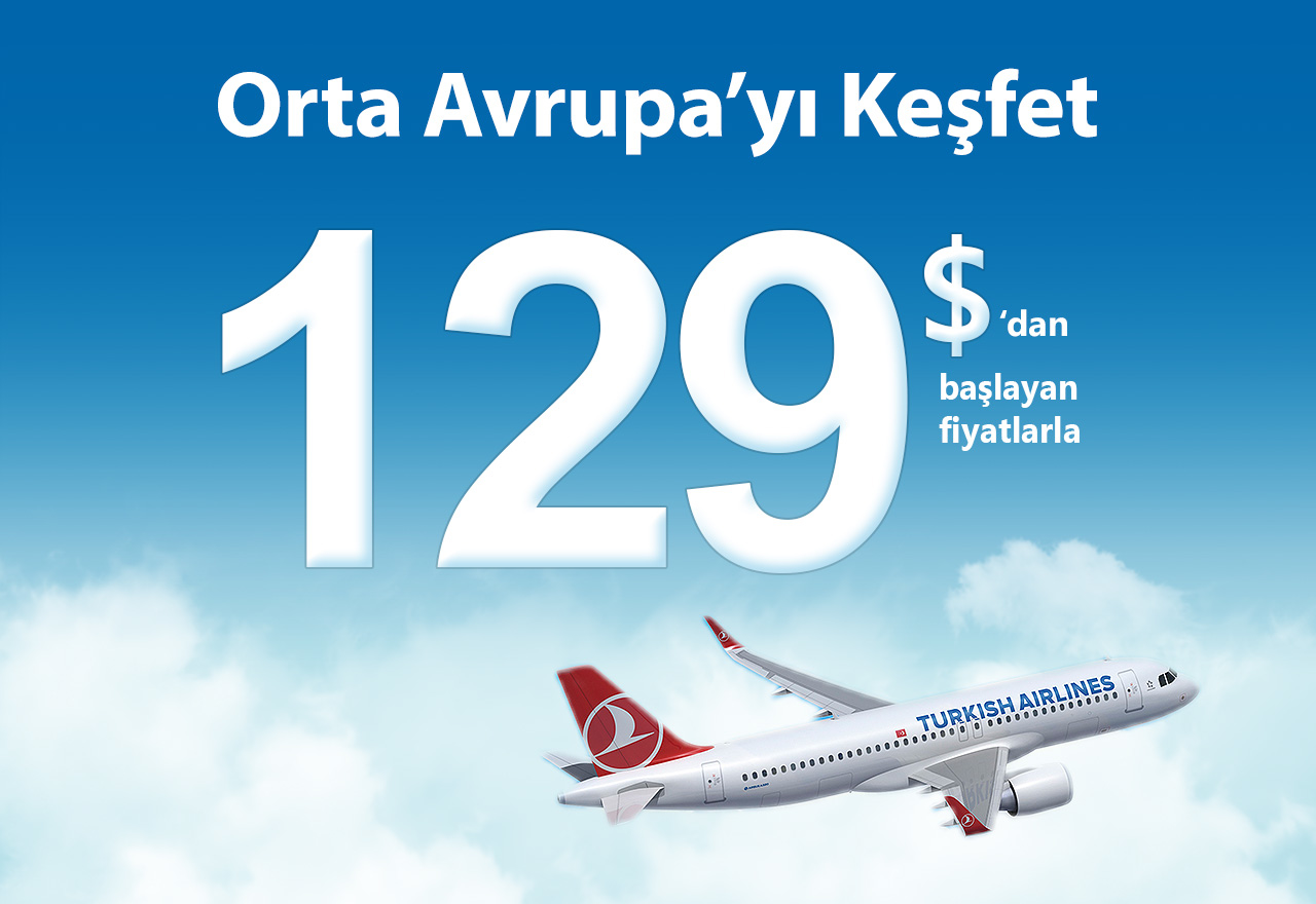 Türk Hava Yolları ile Orta Avrupa'yı Keşfet!